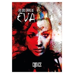 DOS CARAS DE EVA, LAS [RUSTICA] | CASTRO ZERO, ABRAHAM | Akira Comics  - libreria donde comprar comics, juegos y libros online