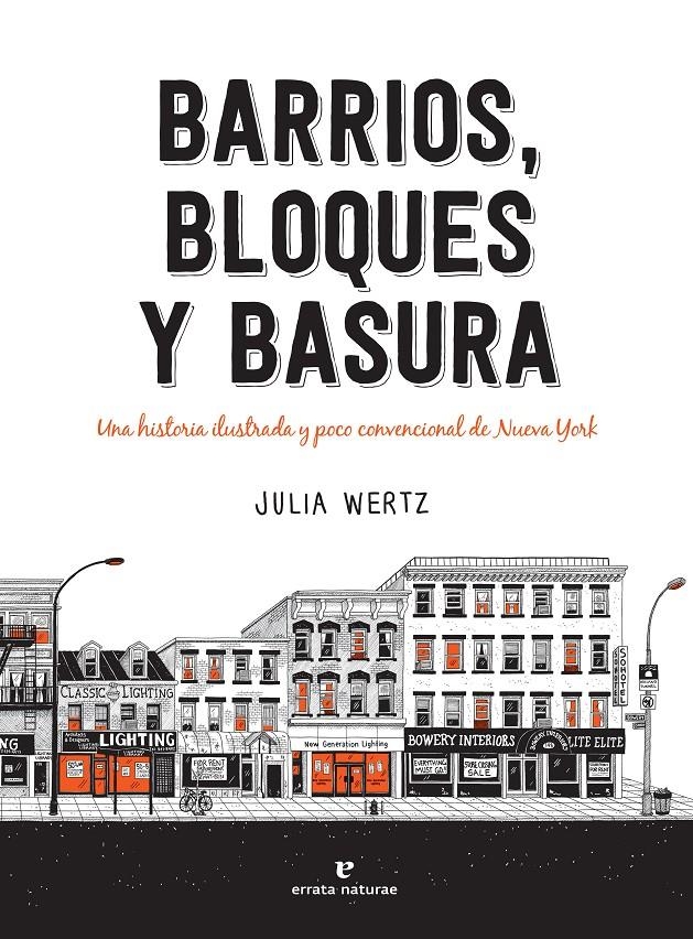 BARRIOS, BLOQUES Y BASURA [CARTONE] | WERTZ, JULIA | Akira Comics  - libreria donde comprar comics, juegos y libros online