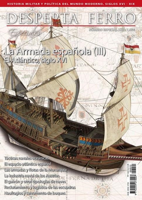 DESPERTA FERRO ESPECIAL 22: LA ARMADA ESPAÑOLA (III) EL ATLANTICO SIGLO XVI (REVISTA) | Akira Comics  - libreria donde comprar comics, juegos y libros online