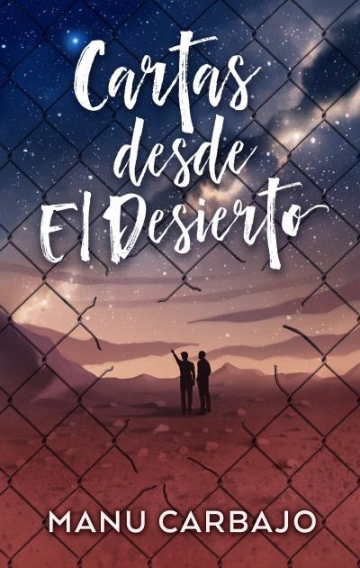 CARTAS DESDE EL DESIERTO [RUSTICA] | CARBAJO, MANU | Akira Comics  - libreria donde comprar comics, juegos y libros online