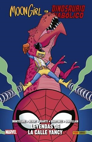 MOON GIRL Y DINOSAURIO DIABOLICO VOL.8: LEYENDAS CALLE... (COLECCION 100% MARVEL HC) [CARTONE] | Akira Comics  - libreria donde comprar comics, juegos y libros online