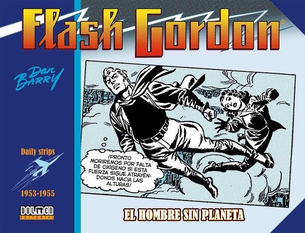 FLASH GORDON VOL.07: EL HOMBRE SIN PLANETA (1953-1955) [CARTONE] | BARRY, DAN | Akira Comics  - libreria donde comprar comics, juegos y libros online