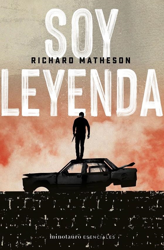 SOY LEYENDA [RUSTICA] | MATHESON, RICHARD | Akira Comics  - libreria donde comprar comics, juegos y libros online