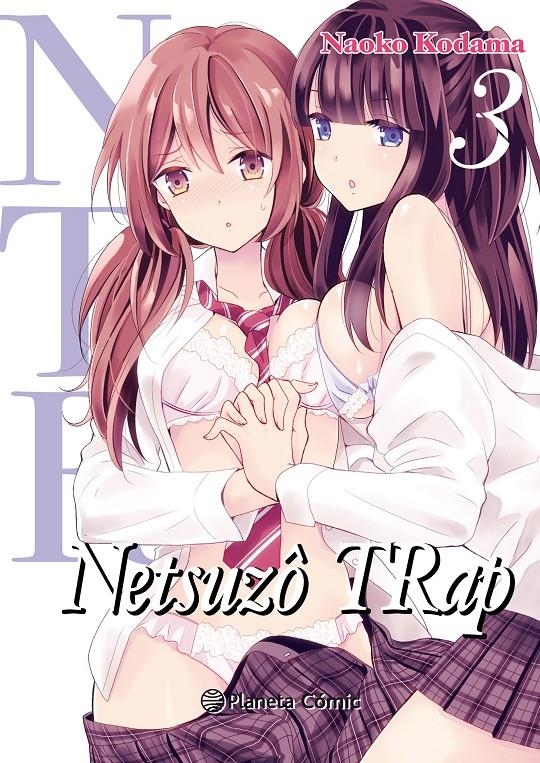 NTR NETSUZO TRAP Nº03 (3 DE 6) [RUSTICA] | KODAMA, NAOKO | Akira Comics  - libreria donde comprar comics, juegos y libros online