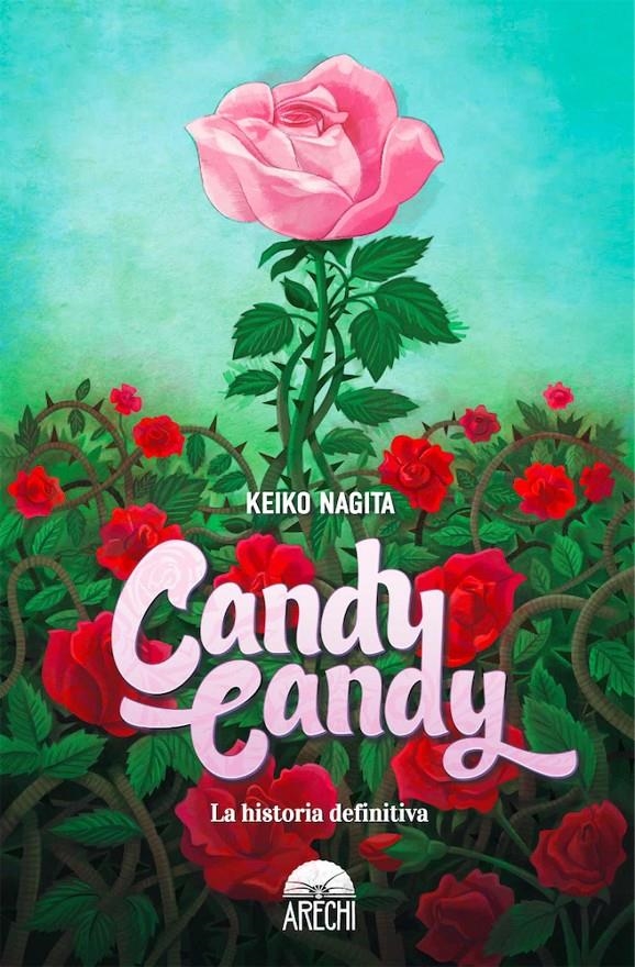 CANDY CANDY: LA HISTORIA DEFINITIVA [CARTONE] | NAGITA, KEIKO | Akira Comics  - libreria donde comprar comics, juegos y libros online