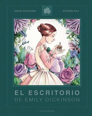 ESCRITORIO DE EMILY DICKINSON, EL [CARTONE] | ACEITUNO / GILI | Akira Comics  - libreria donde comprar comics, juegos y libros online