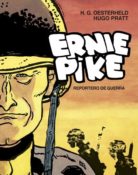 ERNIE PIKE (EDICION INTEGRAL) [CARTONE] | PRATT / DESTERHELD | Akira Comics  - libreria donde comprar comics, juegos y libros online
