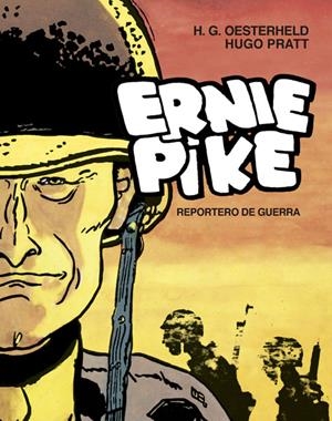ERNIE PIKE (EDICION INTEGRAL) [CARTONE] | PRATT, HUGO / DESTERHELD | Akira Comics  - libreria donde comprar comics, juegos y libros online