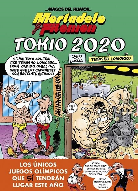 MAGOS DEL HUMOR Nº204: MORTADELO Y FILEMON TOKIO 2020 [CARTONE] | IBAÑEZ, FRANCISCO | Akira Comics  - libreria donde comprar comics, juegos y libros online