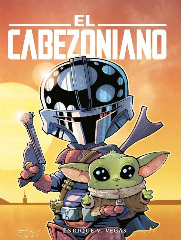 CABEZONIANO, EL (TEMPORADA UNO) [CARTONE] | VEGAS, ENRIQUE V. | Akira Comics  - libreria donde comprar comics, juegos y libros online