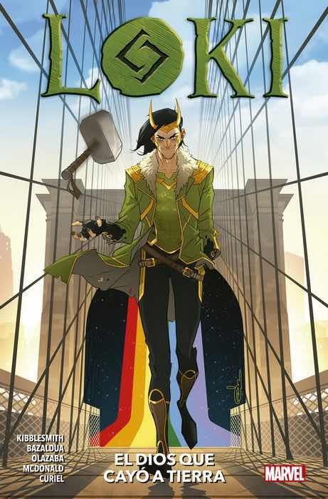 LOKI: EL DIOS QUE CAYO A LA TIERRA [RUSTICA] | BAZALDUA, OSCAR / KIBBLESMITH, DANIEL | Akira Comics  - libreria donde comprar comics, juegos y libros online