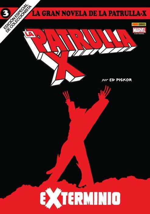 GRAN NOVELA DE LA PATRULLA-X VOL.3: EXTERMINIO [RUSTICA] | PISKOR, ED | Akira Comics  - libreria donde comprar comics, juegos y libros online