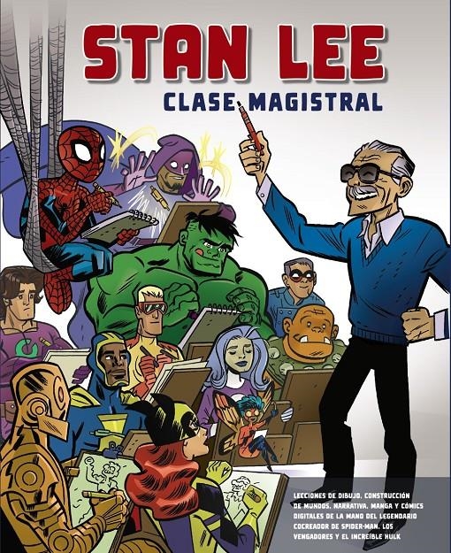 STAN LEE: CLASE MAGISTRAL [RUSTICA] | LEE, STAN | Akira Comics  - libreria donde comprar comics, juegos y libros online