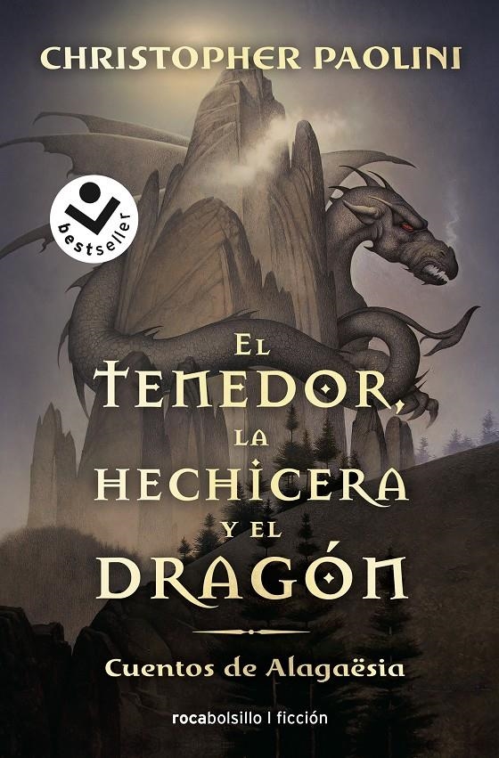 CUENTOS DE ALAGAESIA: TENEDOR, LA HECHICERA Y EL DRAGON, EL (VOLUMEN 1) [BOLSILLO]  | PAOLINI, CHRISTOPHER | Akira Comics  - libreria donde comprar comics, juegos y libros online