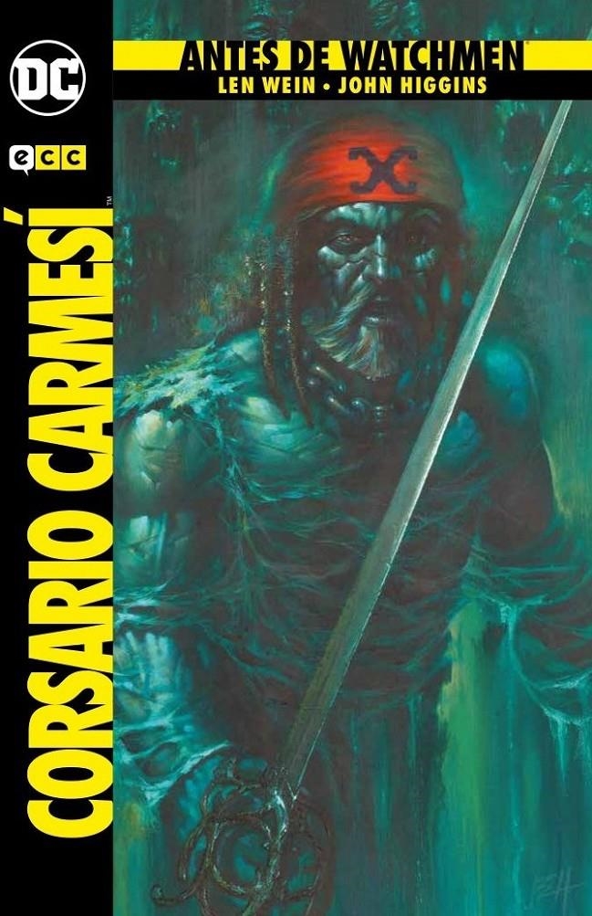 ANTES DE WATCHMEN: EL CORSARIO CARMESI (OBRA COMPLETA) SEGUNDA EDICION [CARTONE] | HIGGINS, JOHN | Akira Comics  - libreria donde comprar comics, juegos y libros online