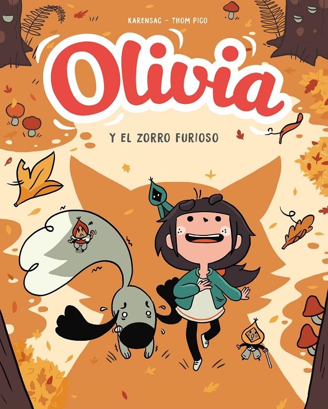 OLIVIA Nº2: EL ZORRO FURIOSO [RUSTICA] | PICO, THOM | Akira Comics  - libreria donde comprar comics, juegos y libros online