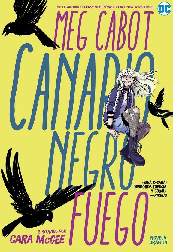 CANARIO NEGRO: FUEGO [RUSTICA] | CABOT, MEG | Akira Comics  - libreria donde comprar comics, juegos y libros online