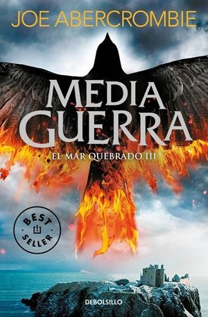 MEDIA GUERRA (EL MAR QUEBRADO 3) [BOLSILLO] | ABERCROMBIE, JOE | Akira Comics  - libreria donde comprar comics, juegos y libros online