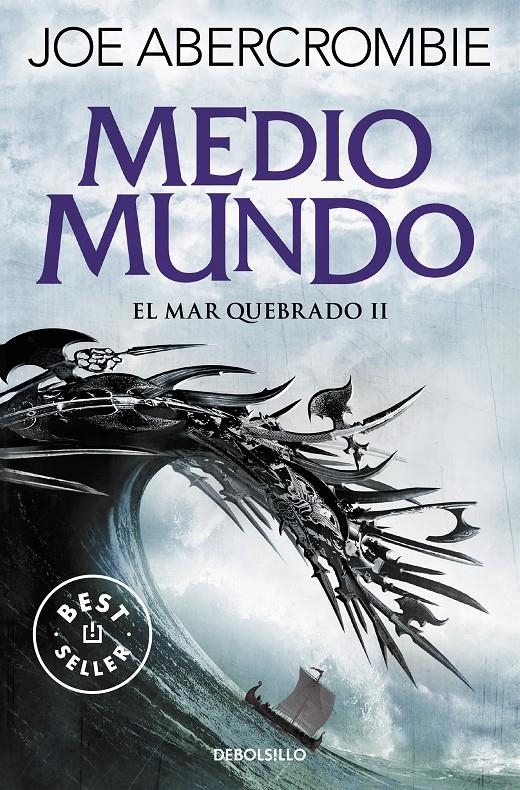 MEDIO MUNDO (EL MAR QUEBRADO 2) [BOLSILLO] | ABERCROMBIE, JOE | Akira Comics  - libreria donde comprar comics, juegos y libros online