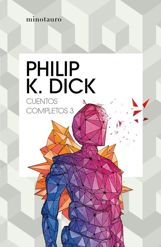 CUENTOS COMPLETOS III (PHILIP K. DICK) [RUSTICA] | DICK, PHILIP K. | Akira Comics  - libreria donde comprar comics, juegos y libros online