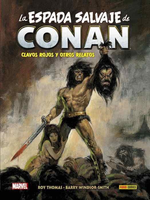 BIBLIOTECA CONAN: LA ESPADA SALVAJE DE CONAN VOLUMEN 01 [CARTONE] | THOMAS, ROY / WINDSON-SMITH, BARRY | Akira Comics  - libreria donde comprar comics, juegos y libros online