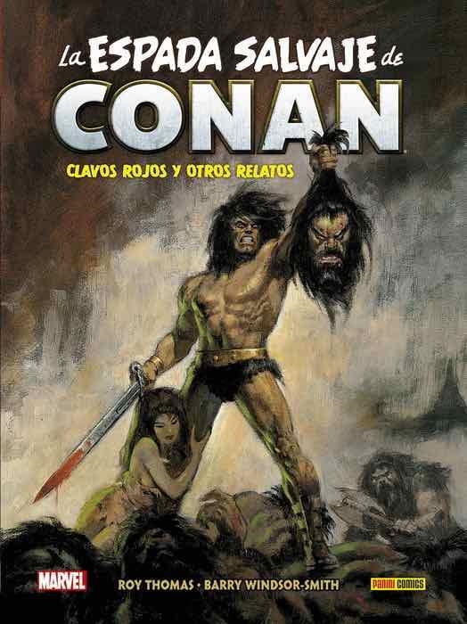 BIBLIOTECA CONAN: LA ESPADA SALVAJE DE CONAN VOLUMEN 01 [CARTONE] | THOMAS, ROY / SMITH, BARRY | Akira Comics  - libreria donde comprar comics, juegos y libros online