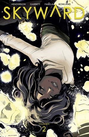 SKYWARD VOL.2 [RUSTICA] | GARBETT, LEE / HENDERSON, JOE  | Akira Comics  - libreria donde comprar comics, juegos y libros online