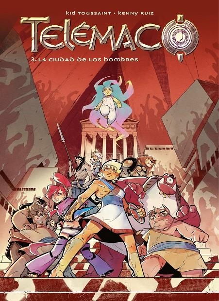 TELEMACO VOL.03: LA CIUDAD DE LOS HOMBRES [CARTONE] | TOUISSANT / NOIRY / RUIZ | Akira Comics  - libreria donde comprar comics, juegos y libros online