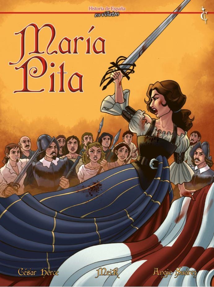 MARIA PITA [CARTONE] | HERCE / MEIK / SUAREZ, ANGIE | Akira Comics  - libreria donde comprar comics, juegos y libros online