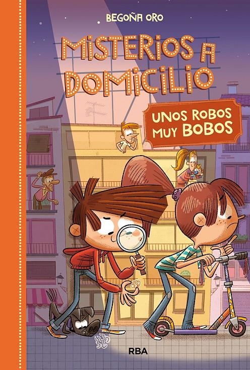MISTERIOS A DOMICILIO Nº06: UNOS ROBOS BOBOS [CARTONE] | ORO, BEGOÑA | Akira Comics  - libreria donde comprar comics, juegos y libros online