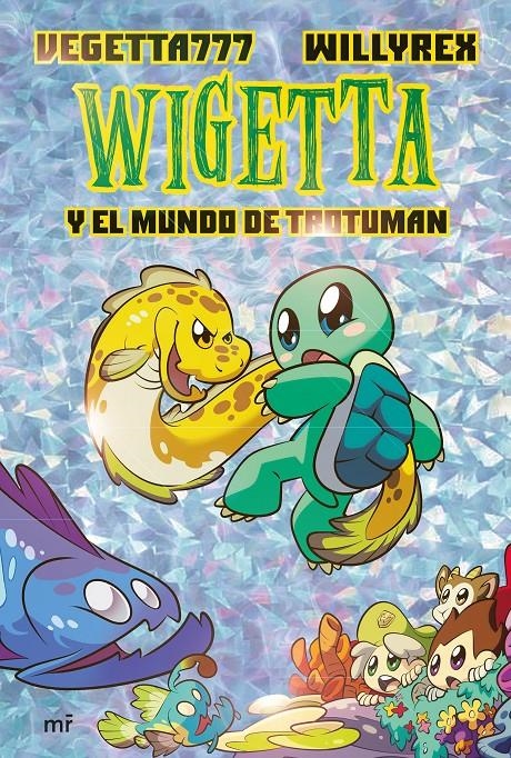 WIGETTA Y EL MUNDO DE TROTUMAN [CARTONE] | VEGETTA777 / WILLYREX | Akira Comics  - libreria donde comprar comics, juegos y libros online