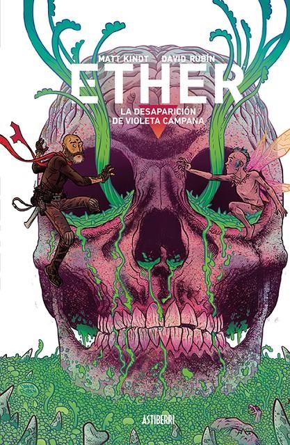 ETHER VOL.3: LA DESAPARICION DE VIOLETA CAMPANA [CARTONE] | RUBIN, DAVID / KINDT, MATT | Akira Comics  - libreria donde comprar comics, juegos y libros online