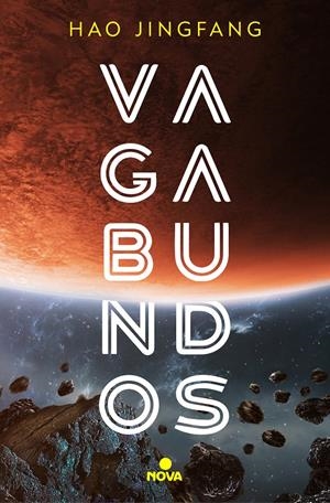 VAGABUNDOS [RUSTICO] | HAO, JINGFANG | Akira Comics  - libreria donde comprar comics, juegos y libros online