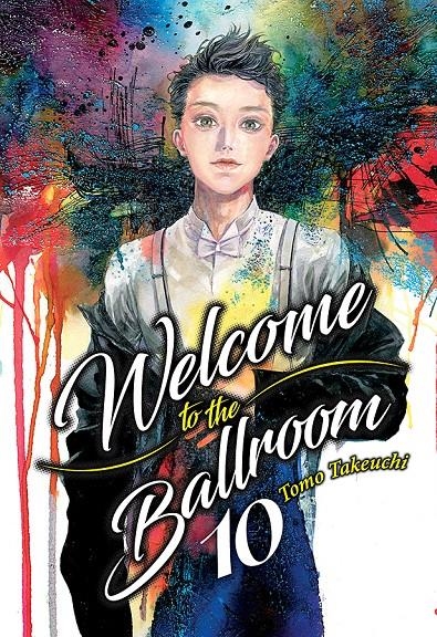 WELCOME TO THE BALLROOM Nº10 [RUSTICA] | TAKEUCHI, TOMO | Akira Comics  - libreria donde comprar comics, juegos y libros online
