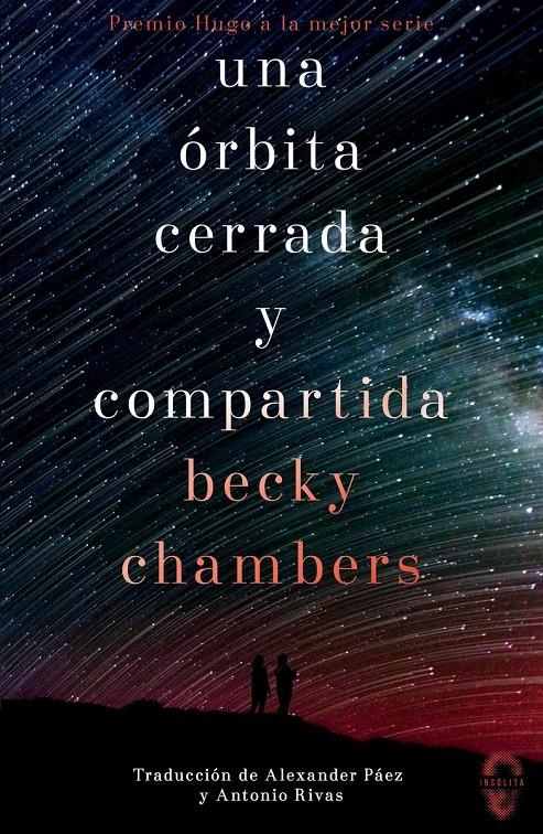 UNA ORBITA CERRADA Y COMPARTIDA [RUSTICA] | CHAMBERS, BECKY | Akira Comics  - libreria donde comprar comics, juegos y libros online