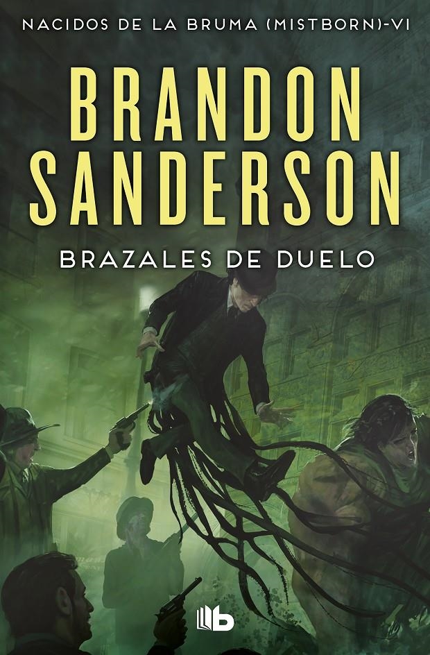 MISTBORN: BRAZALES DE DUELO (NACIDOS DE LA BRUMA 6) [BOLSILLO] | SANDERSON, BRANDON | Akira Comics  - libreria donde comprar comics, juegos y libros online