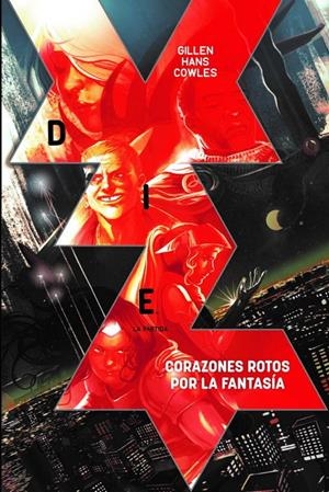 DIE VOLUMEN 1: CORAZONES ROTOS POR LA FANTASIA [CARTONE] | GILLEN, KIERON / HANS, STEPHANIE | Akira Comics  - libreria donde comprar comics, juegos y libros online