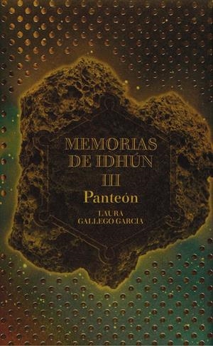 MEMORIAS DE IDHUN VOL.3: PANTEON [CARTONE] | GALLEGO, LAURA | Akira Comics  - libreria donde comprar comics, juegos y libros online