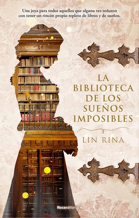 BIBLIOTECA DE LOS SUEÑOS IMPOSIBLES, LA [CARTONE] | RINA, LIN | Akira Comics  - libreria donde comprar comics, juegos y libros online