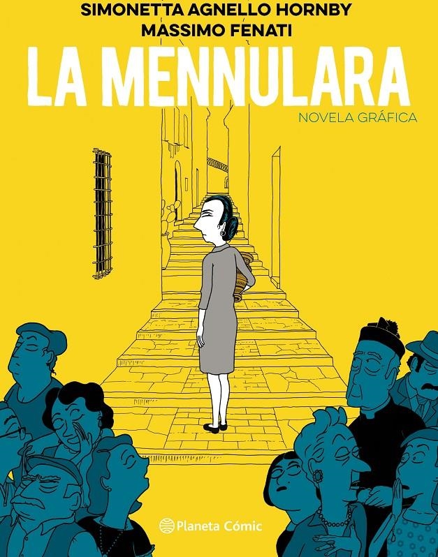 MENNULARA, LA [CARTONE] | HORNBY, SIMONETTA AGNELLO / FENATI, MASSIMO | Akira Comics  - libreria donde comprar comics, juegos y libros online