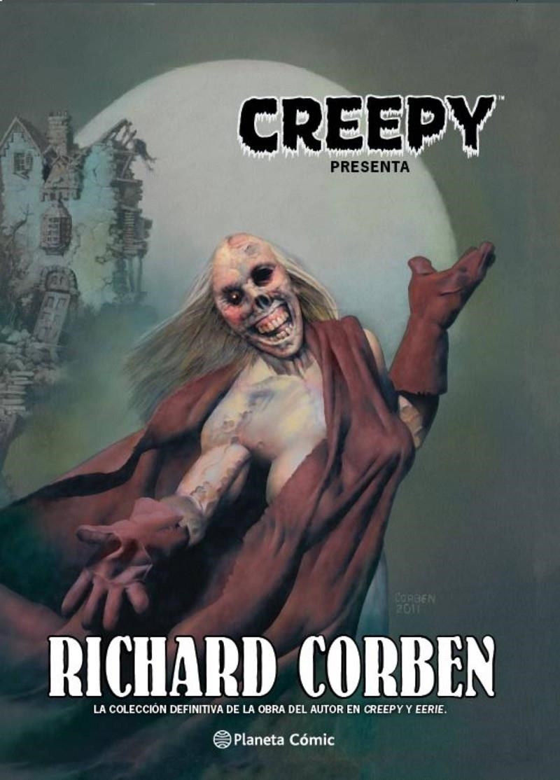 CREEPY PRESENTA: RICHARD CORBEN (NUEVA EDICION) [CARTONE] | CORBEN, RICHARD | Akira Comics  - libreria donde comprar comics, juegos y libros online