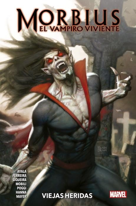 MORBIUS EL VAMPIRO VIVIENTE Nº01: VIEJAS HERIDAS [RUSTICA] | AYALA, VITA / FERREIRA, MARCELO | Akira Comics  - libreria donde comprar comics, juegos y libros online