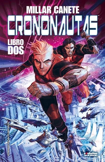 CRONONAUTAS Nº02 [CARTONE] | MILLAR, MARK / CANETE, ERIC | Akira Comics  - libreria donde comprar comics, juegos y libros online