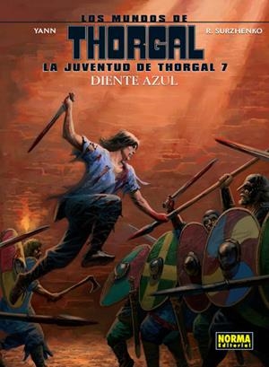 MUNDOS DE THORGAL: JUVENTUD DE THORGAL Nº07 DIENTE AZUL [CARTONE] | YANN / SURZHENKO | Akira Comics  - libreria donde comprar comics, juegos y libros online