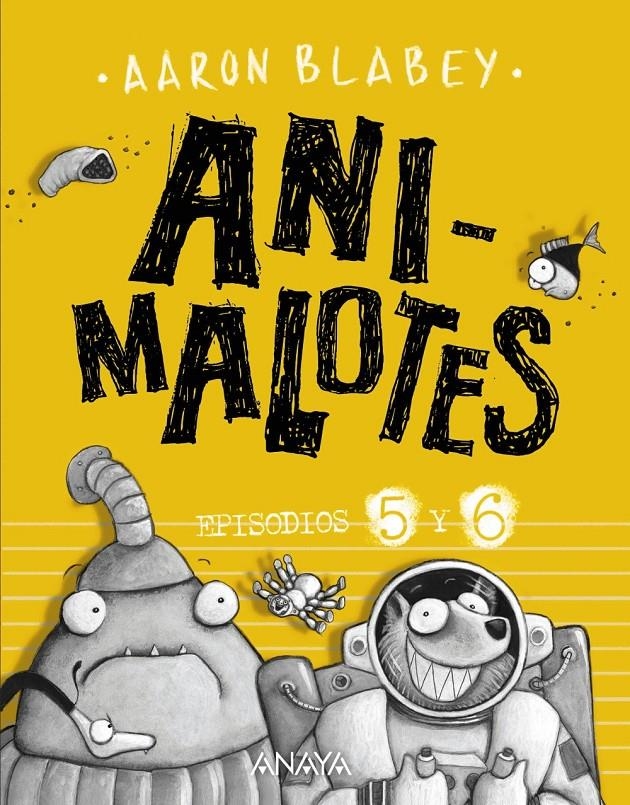 ANIMALOTES EPISODIOS 05 Y 06: FOLLON INTERGALACTICO / ALIENS CONTRA ANIMALOTES [CARTONE] | BLABEY, AARON | Akira Comics  - libreria donde comprar comics, juegos y libros online