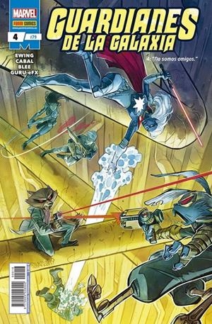 GUARDIANES DE LA GALAXIA Nº079 / 04 | EWING, AL / CABAL, JUANN | Akira Comics  - libreria donde comprar comics, juegos y libros online