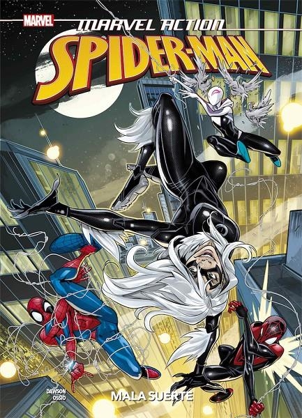 MARVEL ACTION: SPIDERMAN VOL.3 MALA SUERTE [CARTONE] | DAWSON, DELILAH/ OSSIO, FICO | Akira Comics  - libreria donde comprar comics, juegos y libros online