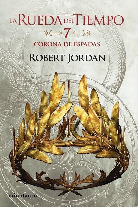 CORONA DE ESPADAS, LA (LA RUEDA DEL TIEMPO VOL.7) [RUSTICA] | JORDAN, ROBERT | Akira Comics  - libreria donde comprar comics, juegos y libros online