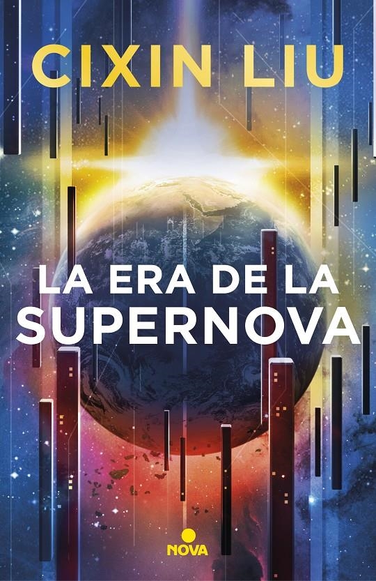 ERA DE LA SUPERNOVA, LA [RUSTICA] | LIU, CIXIN | Akira Comics  - libreria donde comprar comics, juegos y libros online