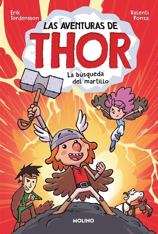 AVENTURAS DE THOR, LAS Nº1: LA BUSQUEDA DEL MARTILLO [CARTONE] | TORDENSSON, ERIK | Akira Comics  - libreria donde comprar comics, juegos y libros online